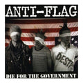 Anti-Flag – Die for the Government album cover