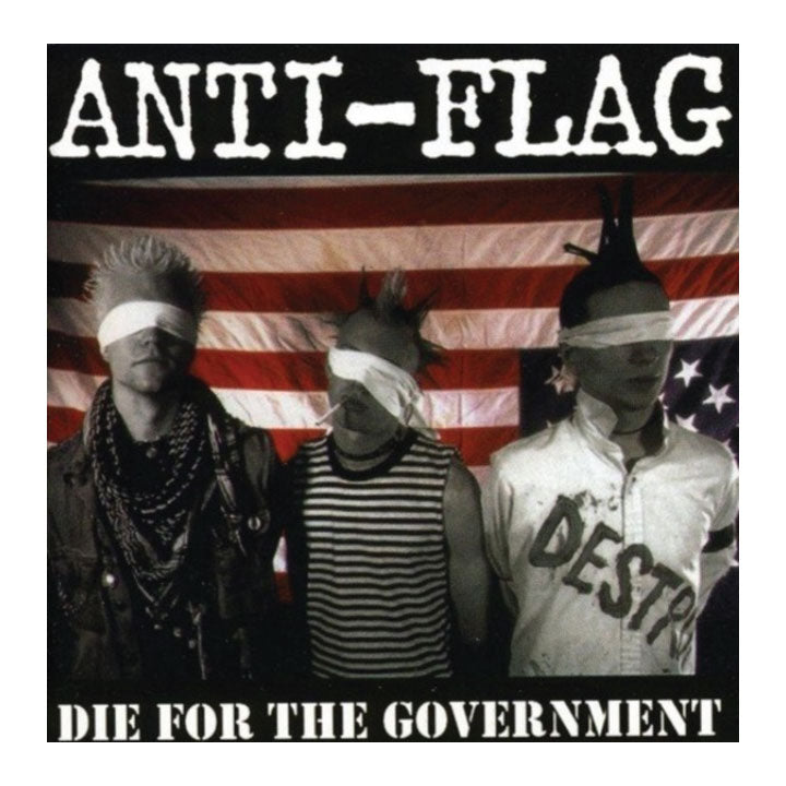 Anti-Flag – Die for the Government album cover