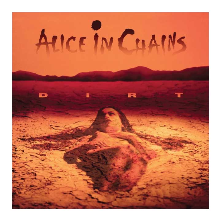 Alice In Chains- Dirt