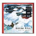 Bikini Kill- Reject All American