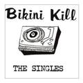Album cover for 'The Singles' by Bikini Kill with a record player illustration.