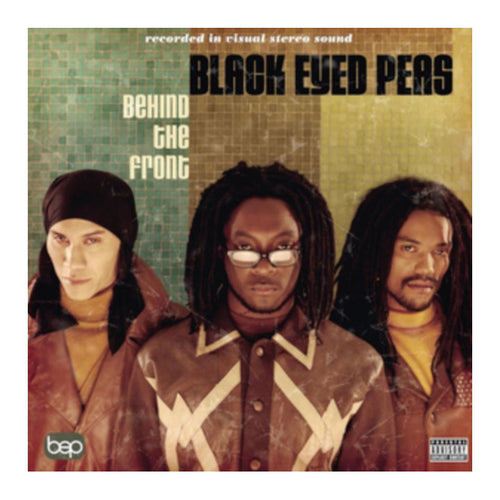 Album cover of 'Behind the Front' by Black Eyed Peas with three band members.