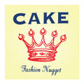Cake- Fashion Nugget