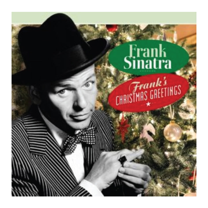 Album cover for Frank Sinatra's 'Frank Sinatra Christmas Greetings', featuring a black-and-white portrait of Frank Sinatra in a pinstripe suit and bow tie, pointing toward a decorated Christmas tree. Green and red oval text badges display the artist and title.