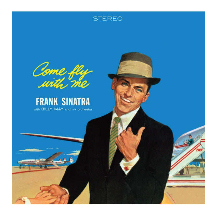 Frank Sinatra- Come Fly With Me