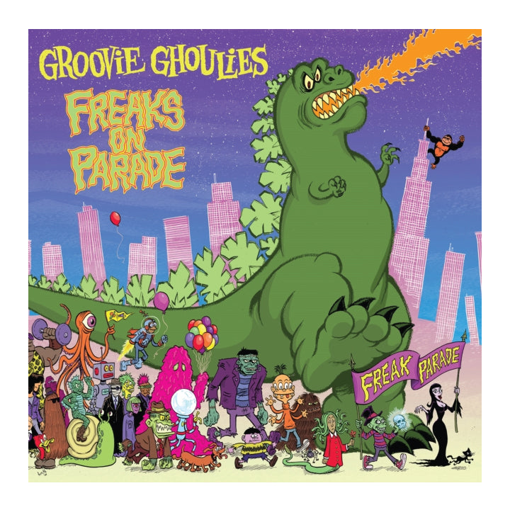 Groovie Ghoulies- Freaks On Parade
