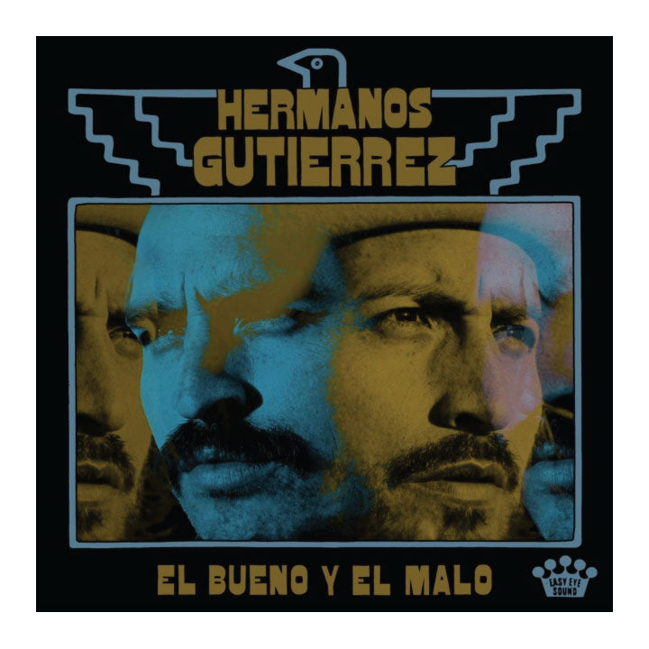 Hermanos Gutierrez 'El Bueno y el Malo' LP cover art, featuring a stylized blue and yellow graphic portrait of a man's face on a black background with gold and blue text.