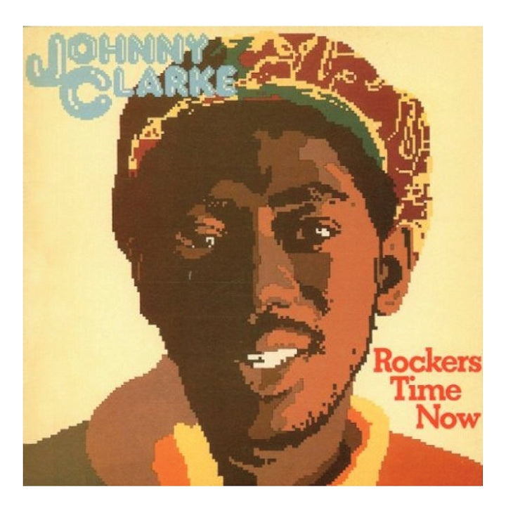 Johnny Clarke – Rockers Time Now vinyl LP cover