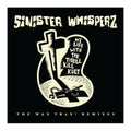 Album cover for 'Sinister Whisperz' featuring a cross and text on a black background