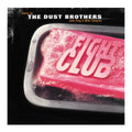 SOUNDTRACK- Fight Club: Music By The Dust Brothers