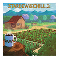 SOUNDTRACK- Stardew & Chill 2 Lo Fi