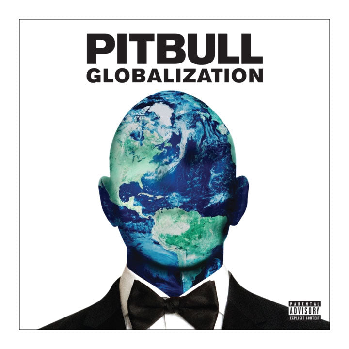 Pitbull 'Globalization' album cover featuring a man in a tuxedo with a globe Earth design for his head, on a white background with a Parental Advisory label.
