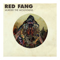 Album cover for Red Fang's 'Murder the Mountains', featuring a central circular illustration of a grotesque, multi-eyed creature on a textured beige background with the band name and album title in bold black text at the top.