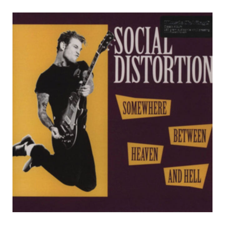Social Distortion 'Somewhere Between Heaven and Hell' album cover featuring a black-and-white photo of the band member jumping while playing guitar on a yellow panel, with the band name and album title on a dark purple background.
