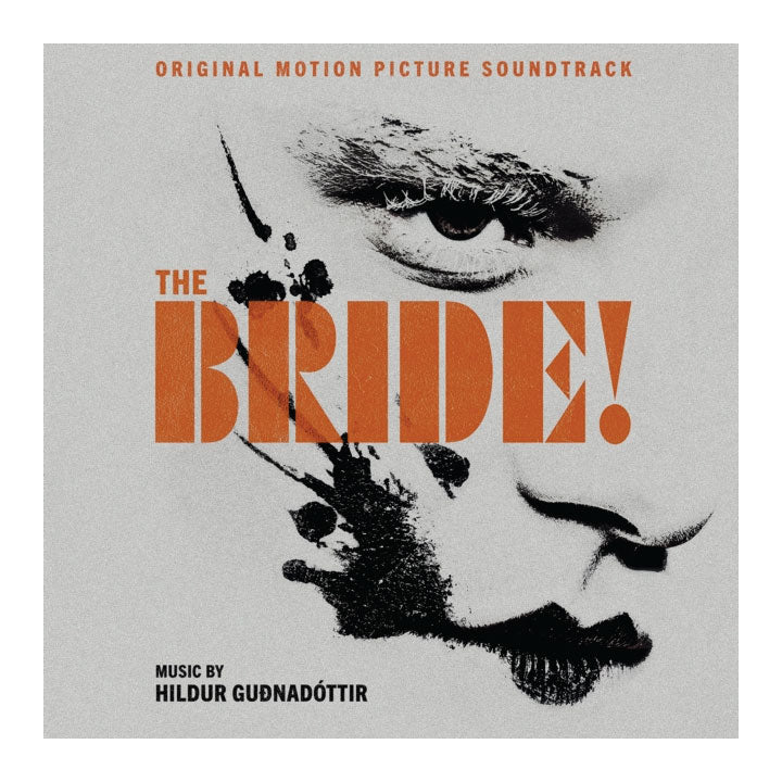 The Bride! original motion picture soundtrack cover art featuring a black-and-white close-up of a woman's face with large orange title text on a light gray background.