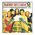 6 youthful folks  standing side by side. text that reads empire records the soundtrack