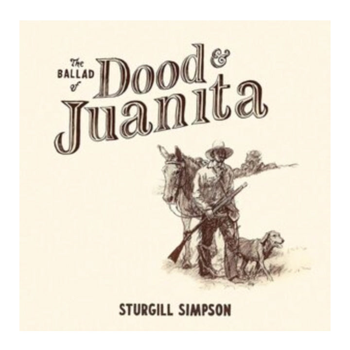 Sturgill Simpson- The Ballad of Dood and Juanita