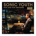 Album cover for 'Hits Are For Squares' by Sonic Youth with a man in a suit sitting in a city street cafe.