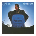 Too Short- Life Is... Too $hort