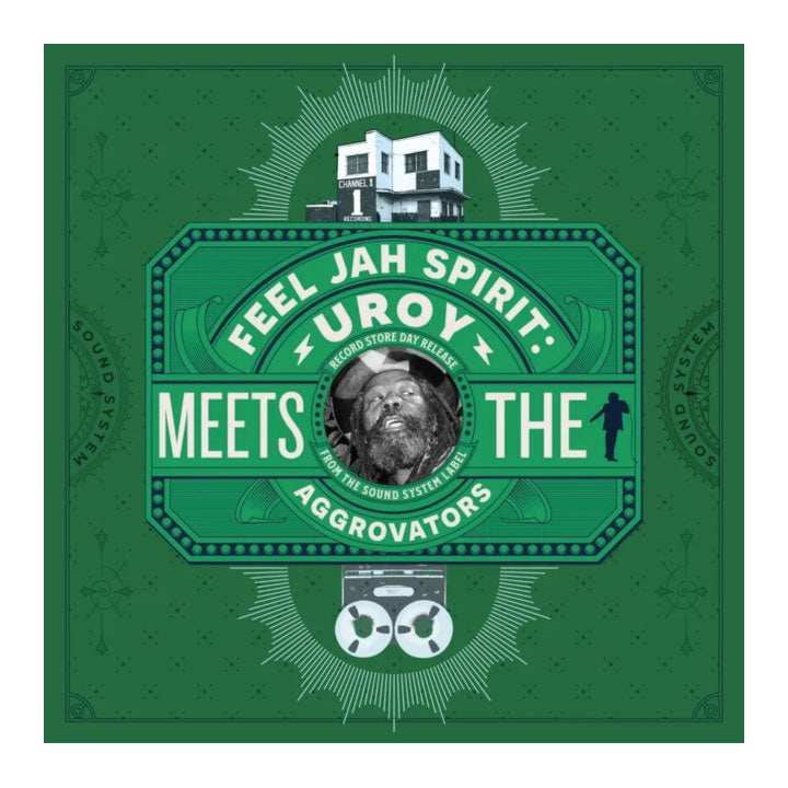 Album cover with text 'Feel Jah Spirit: Uroy meets The Aggrovators' on a green background