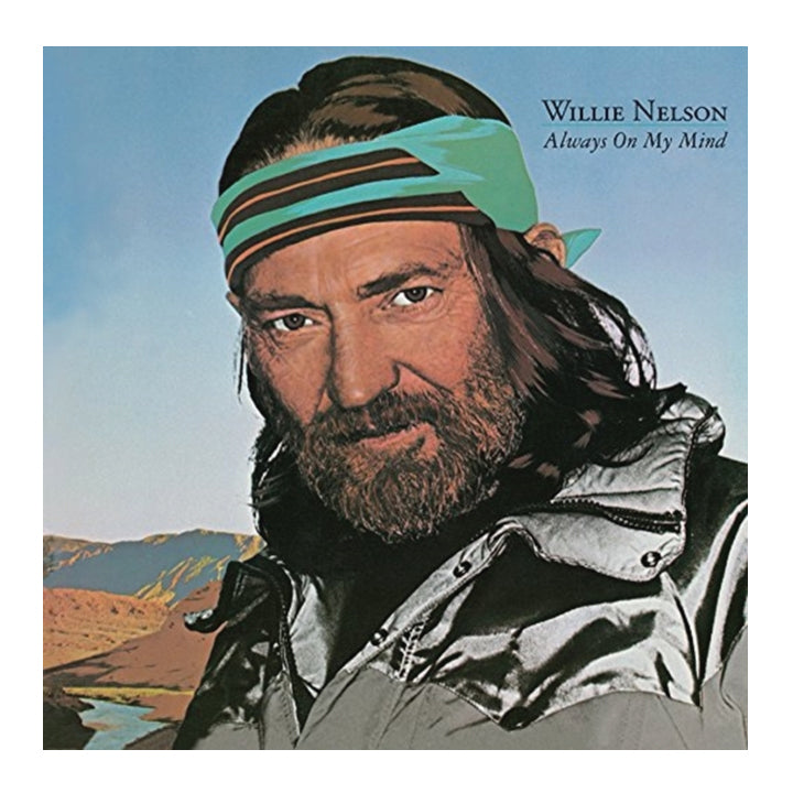 Album cover featuring a person with a headband and jacket, with 'Willie Nelson Always On My Mind' text.